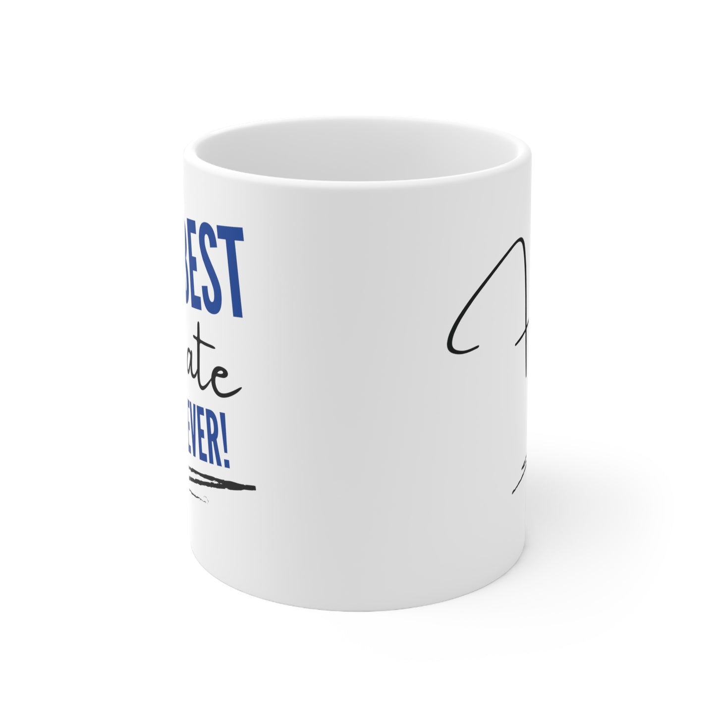 "Best Mate Ever" Ceramic Coffee Cups, 11oz.