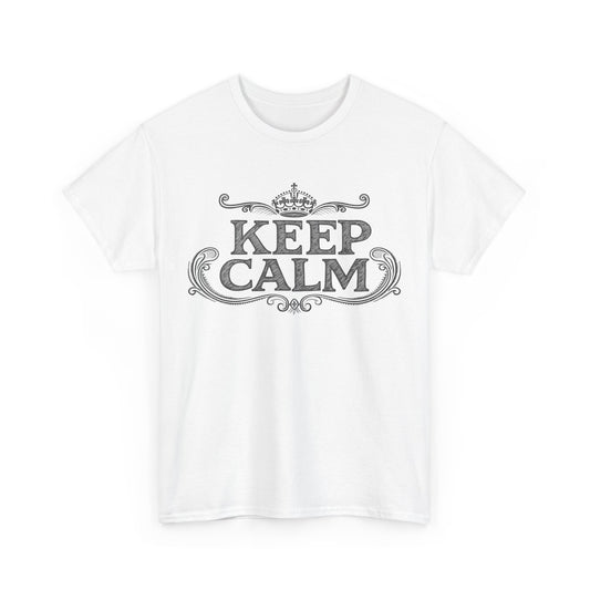 Keep Calm - Unisex Heavy Cotton Tee